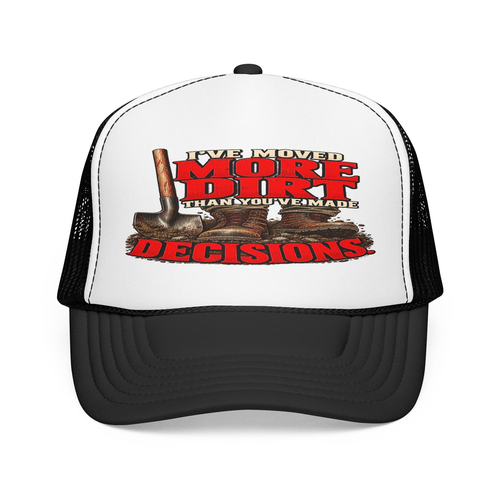 I’ve Moved More Dirt Than You’ve Made Decisions | Trucker Hat — Don’t Be a Ronnie - Image 9