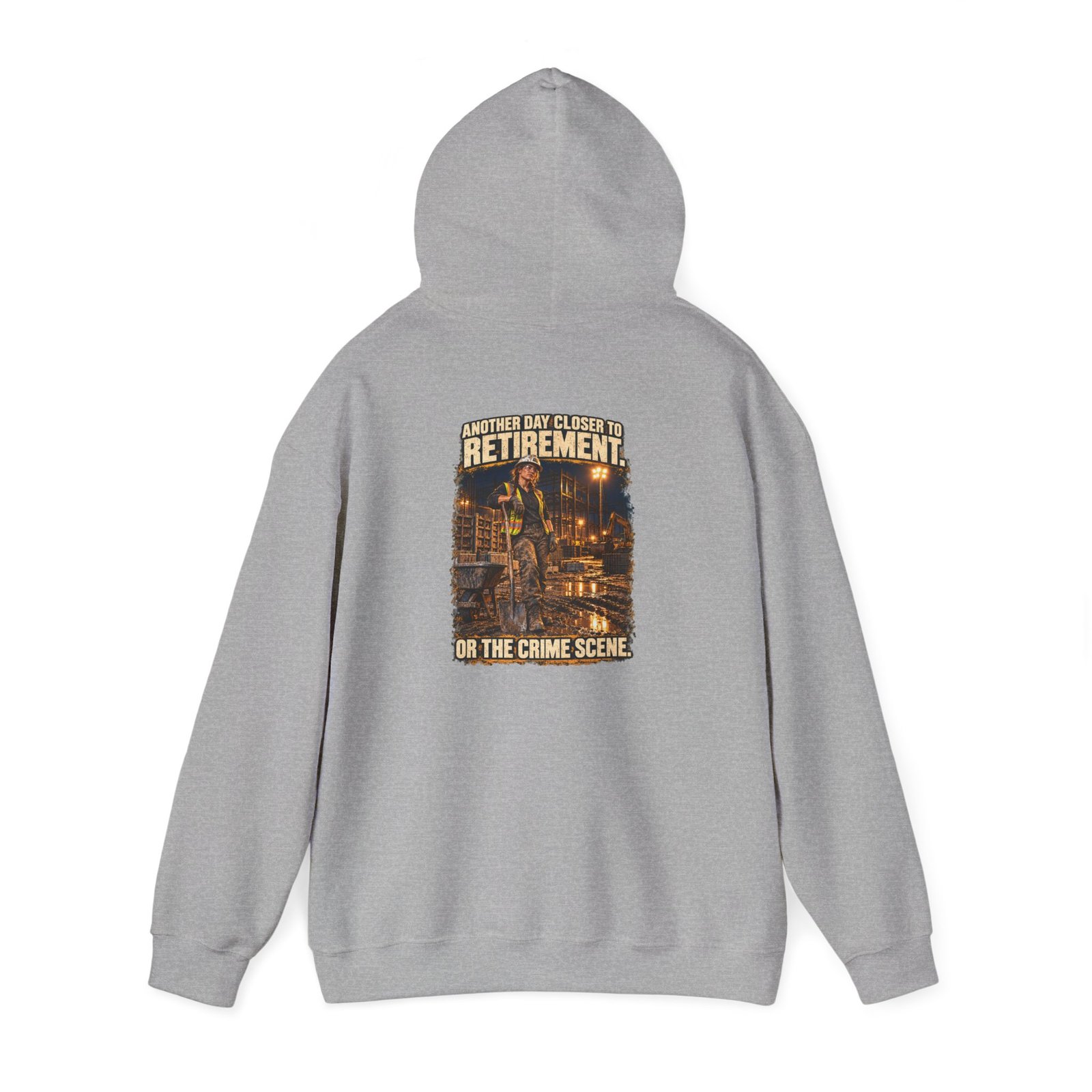 Another Day Closer to Retirement. Or the Crime Scene. — Ladies Laborer Hoodie | Don’t Be a Ronnie - Image 19