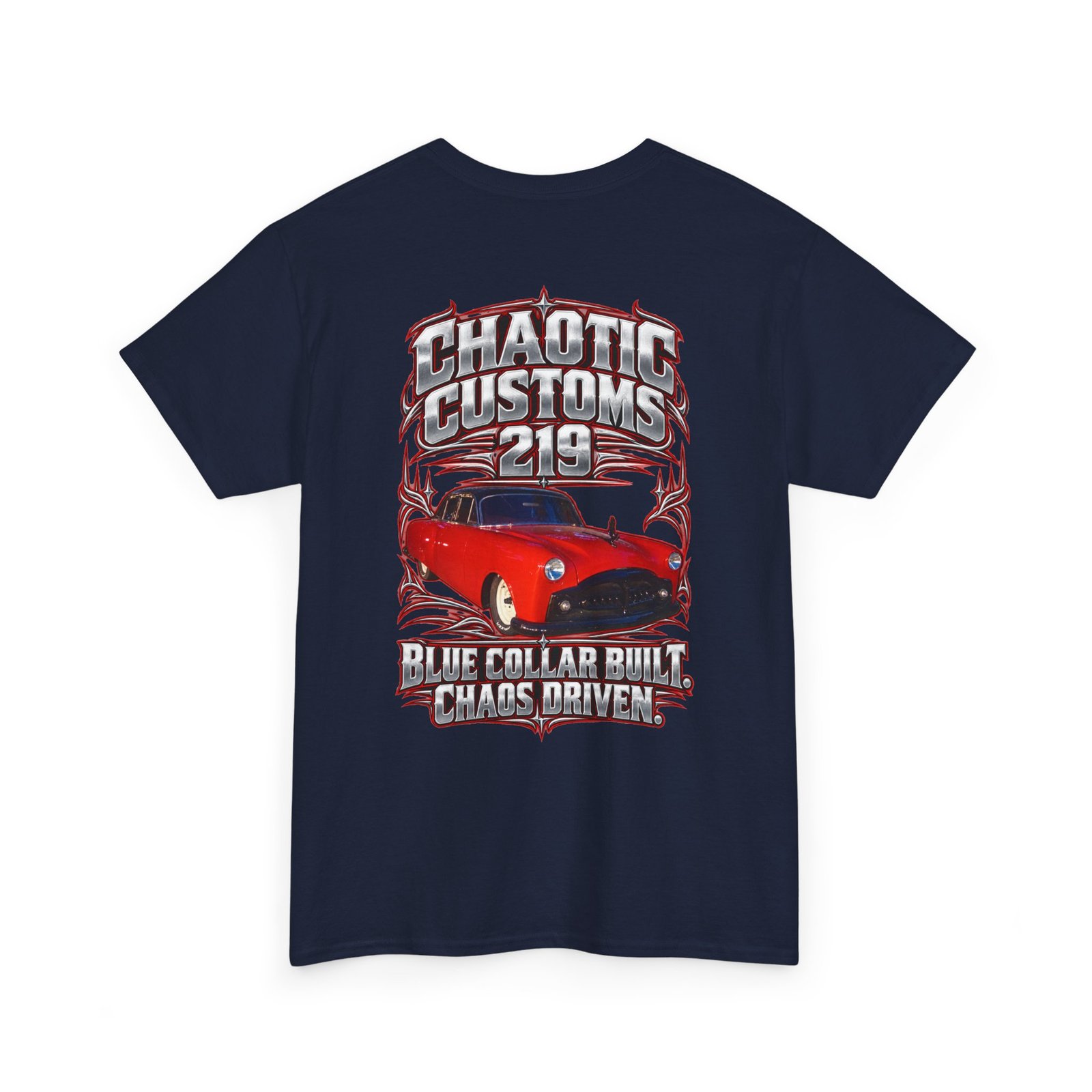 Chaotic Customs 219 — Blue Collar Built. Chaos Driven. T-Shirt - Image 9