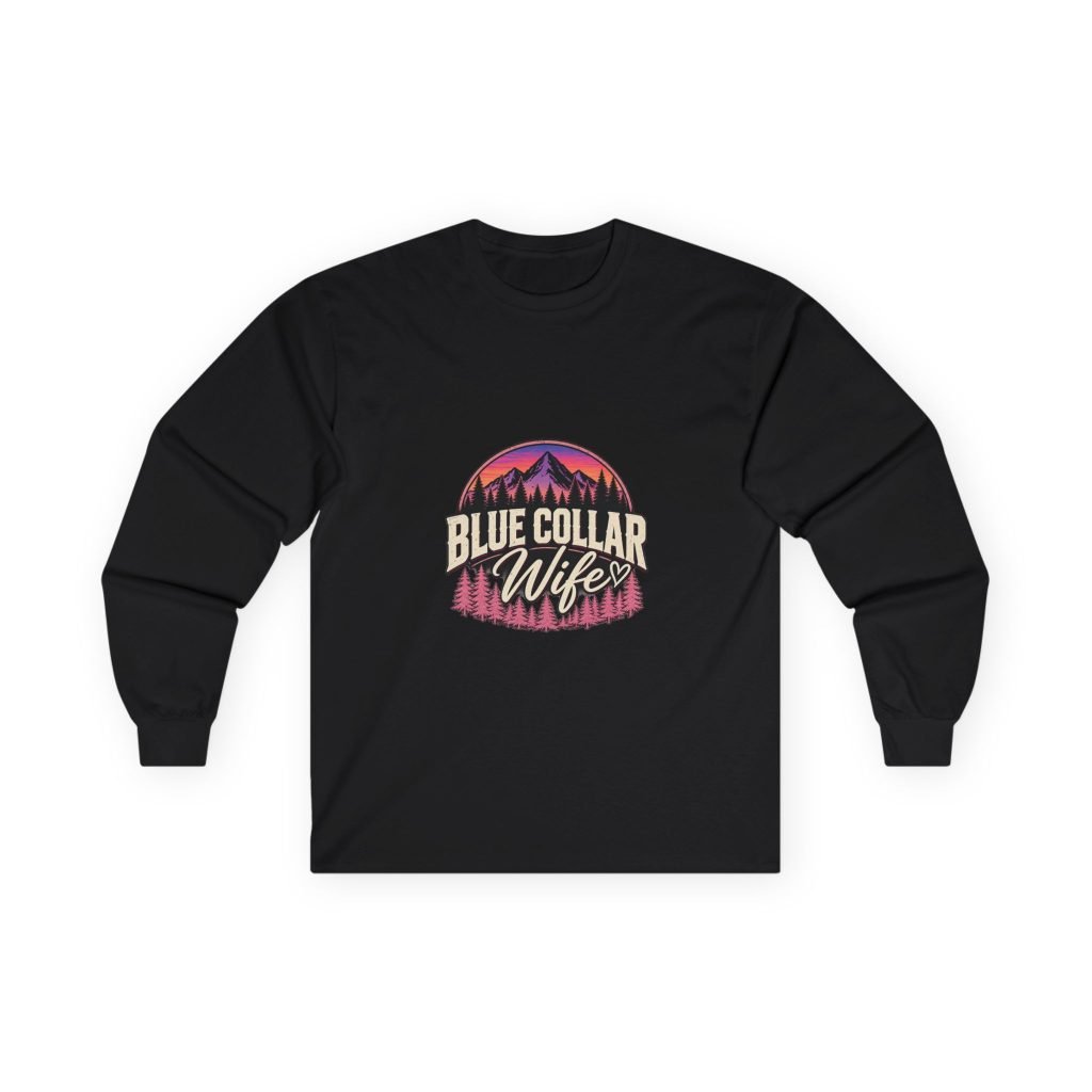 Blue Collar Wife | Mountain Sunset Long-Sleeve Shirt — Her Trade. Her RULES.