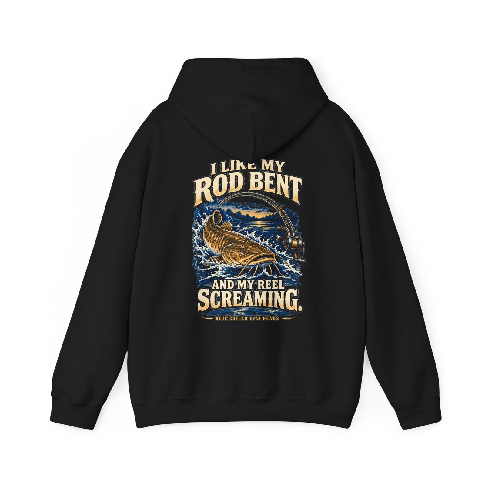 Blue Collar Flat Heads — Rod Bent, Reel Screaming Hoodie