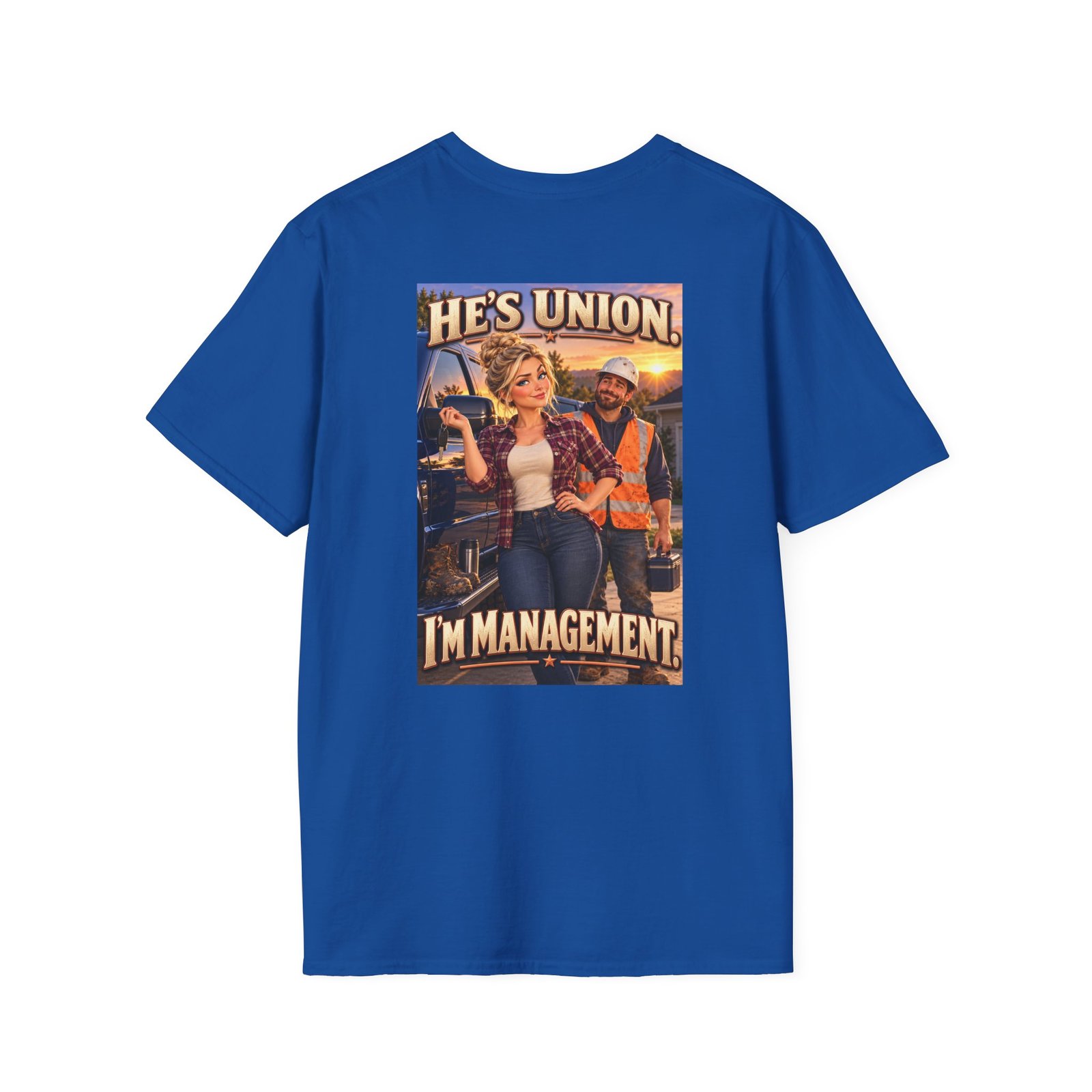 He’s Union. I’m Management. — Blue Collar Wife T-Shirt | Don’t Be a Ronnie - Image 6