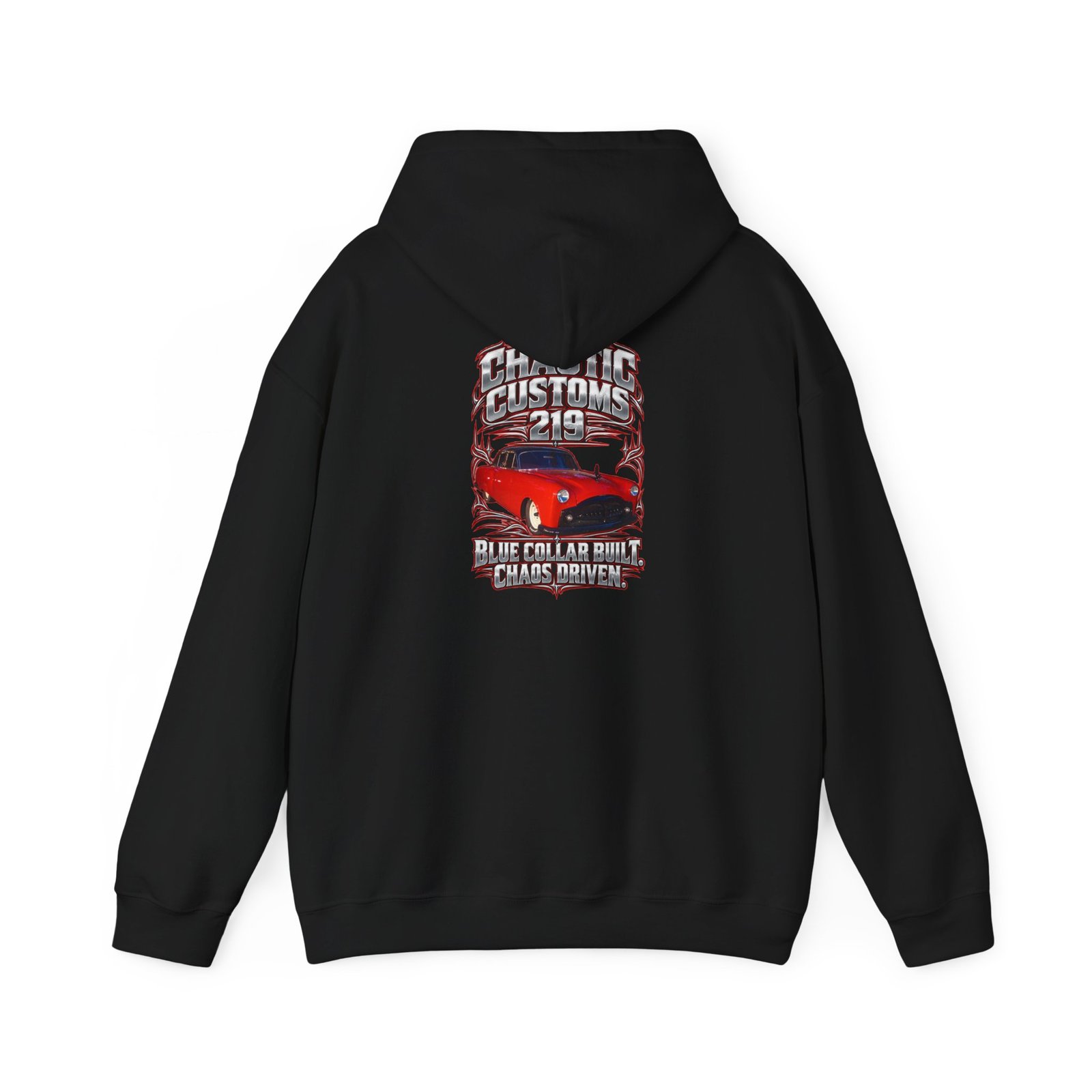 Chaotic Customs 219 — Blue Collar Built. Chaos Driven. Hoodie