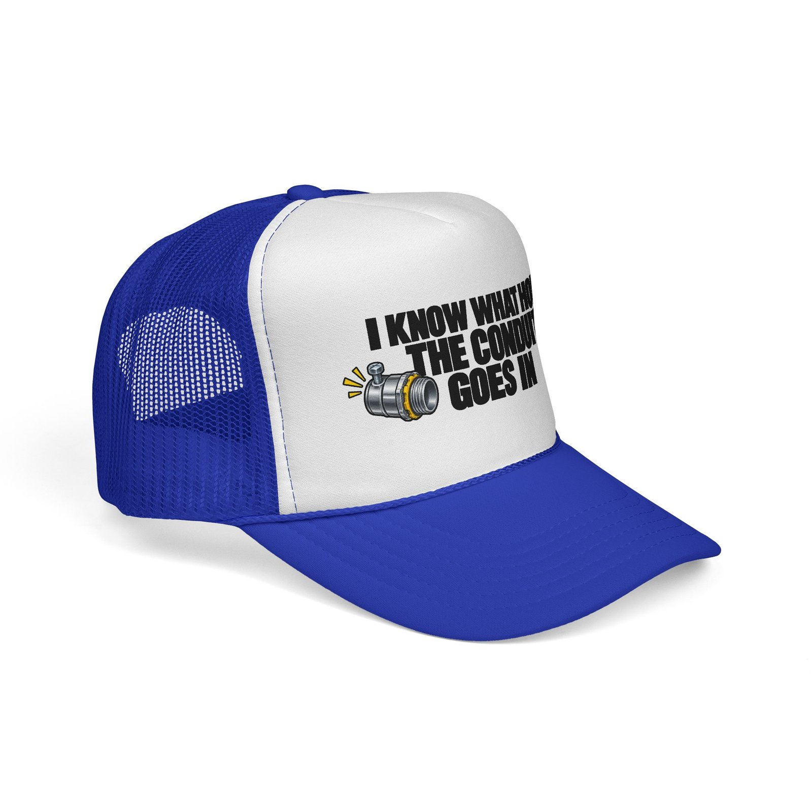 I Know What Hole the Conduit Goes In | Electrician Trucker Hat - Image 14
