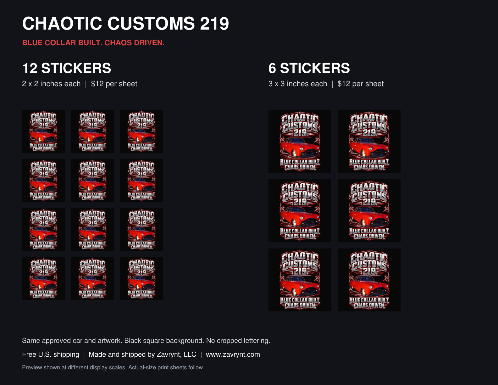 Chaotic Customs 219 sticker sheet options: twelve 2-inch square stickers or six 3-inch square stickers, $12 per sheet.